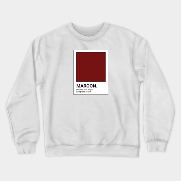 MAROON Crewneck Sweatshirt by kindacoolbutnotreally